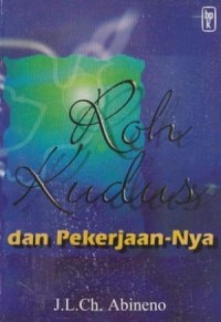 Roh Kudus dan Pekerjaannya